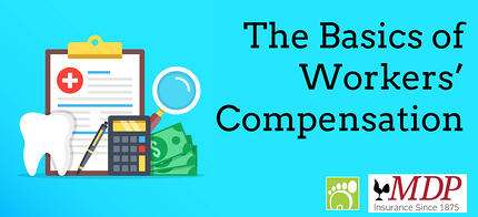 The Basics of Workers’ Compensation