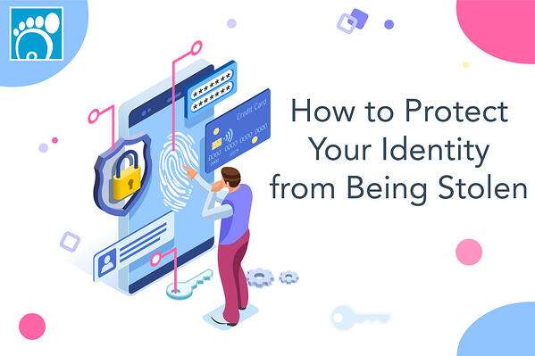 How to Protect Your Identity from Being Stolen