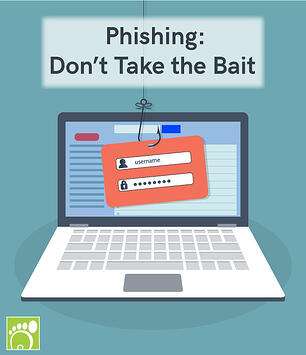 Phishing: Don’t Take the Bait
