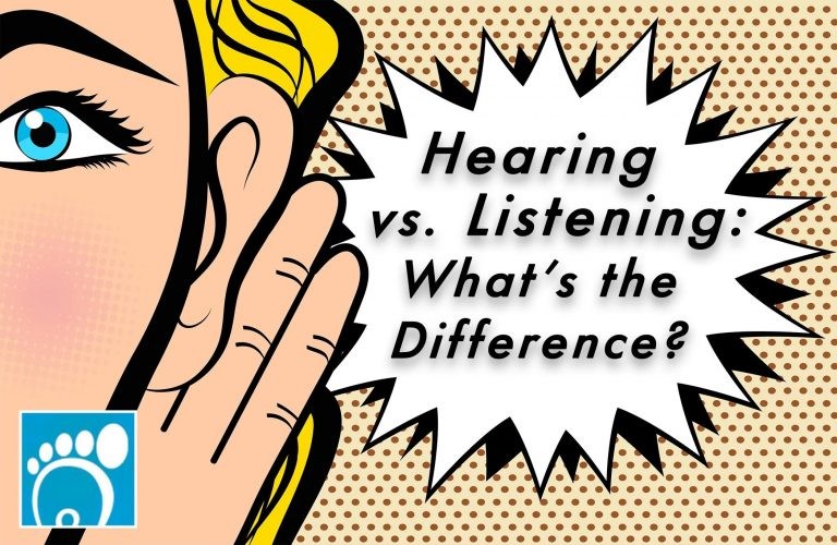 Hearing vs. Listening: What’s the Difference?