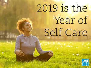 2019 Is the Year of Self-Care