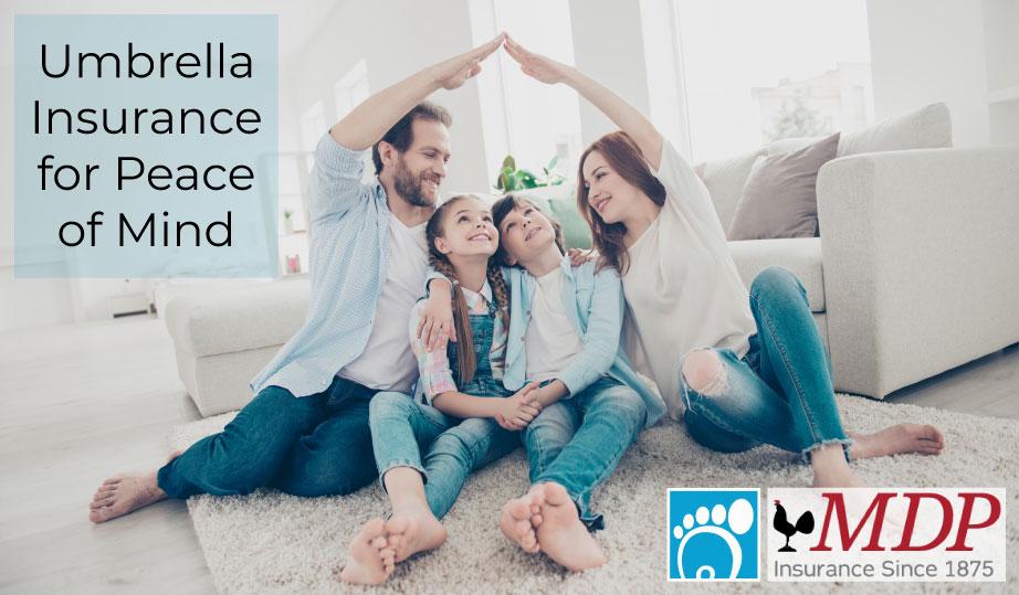 Umbrella Insurance for Peace of Mind