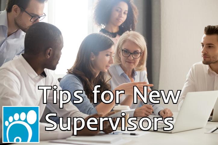 Tips for New Supervisors