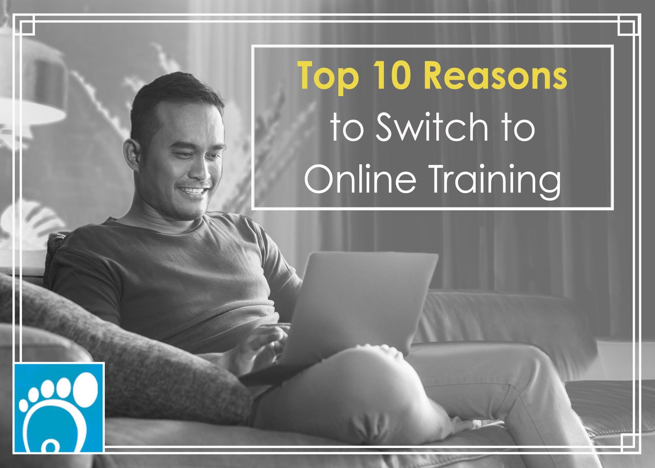 Top 10 Reasons to Switch to Online Training