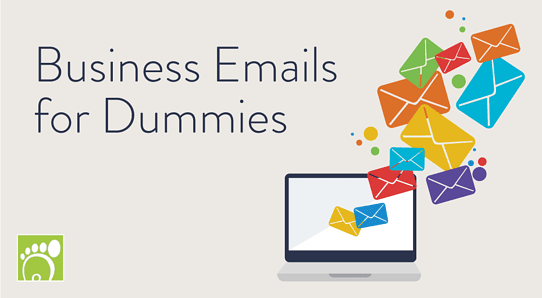 Business Emails for Dummies