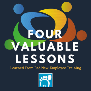 4 Valuable Lessons Learned From Bad New-Employee Training