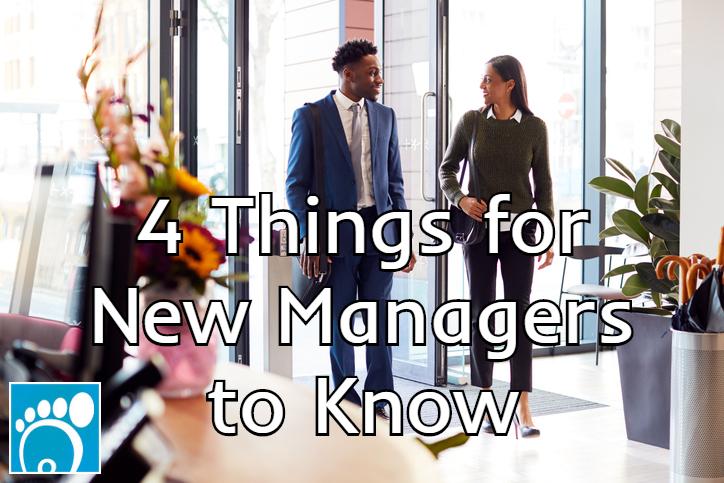 4 Things for New Managers to Know