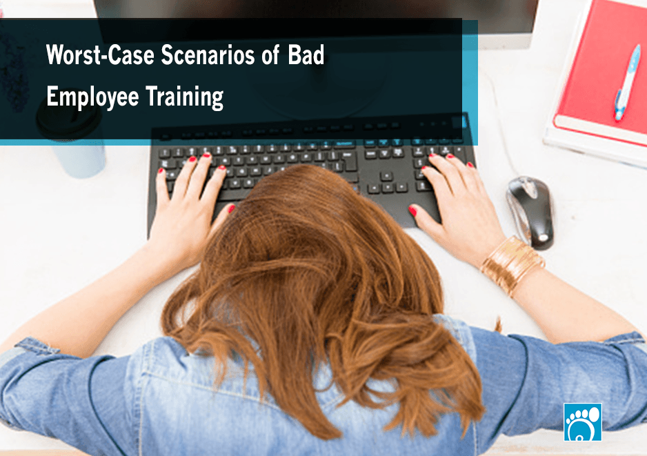 Worst-Case Scenarios of Bad Employee Training