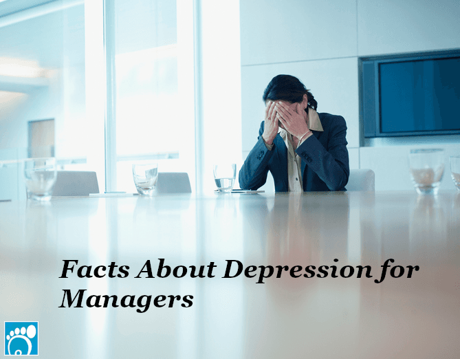 Facts About Depression for Managers