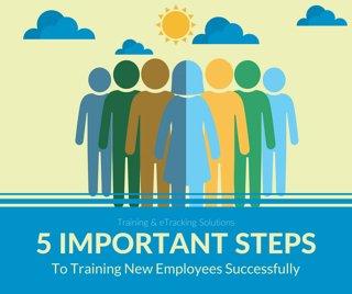 5 Important Steps to Training New Employees Successfully