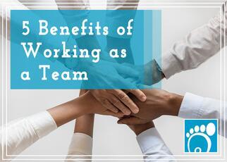 Five Benefits of Working as a Team