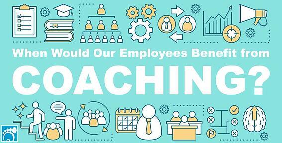 When Would Our Employees Benefit from Coaching?