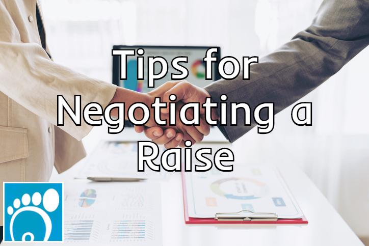 Tips for Negotiating a Raise