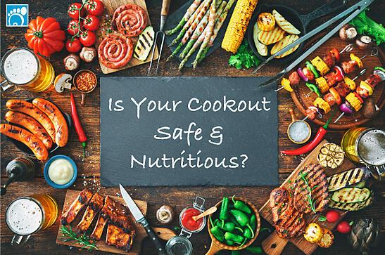 Is Your Cookout Safe & Nutritious?