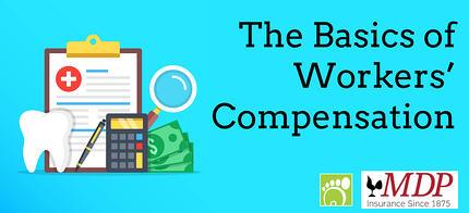 The Basics of Workers’ Compensation